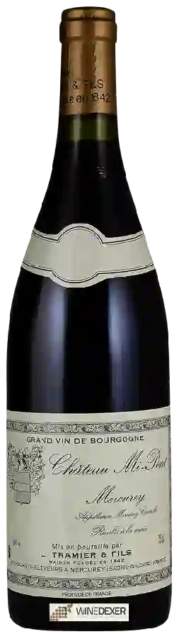 Winery L . Tramier & Fils - Château Mi-Pont Mercurey
