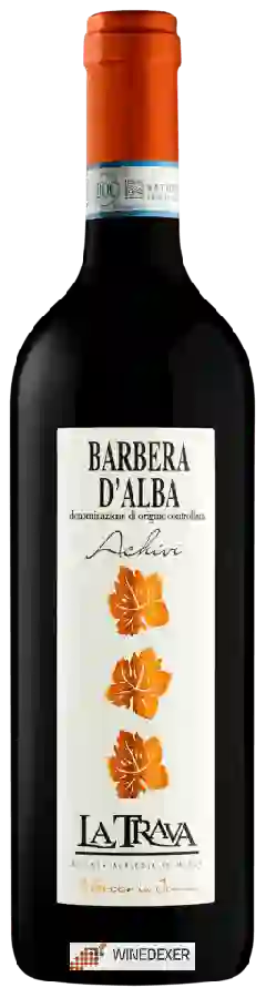 Winery La Trava - Achivi Barbera d’Alba Winery La Trava - Achivi Barbera d’Alba