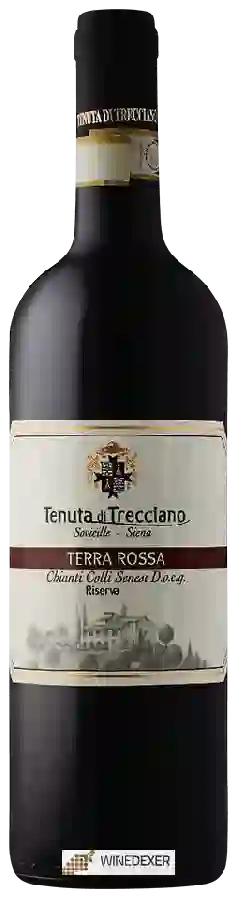 Winery Tenuta di Trecciano - Terra Rossa Chianti Colli Senesi Riserva