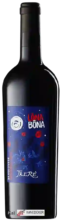 Winery Trere - Lôna Bôna Sangiovese