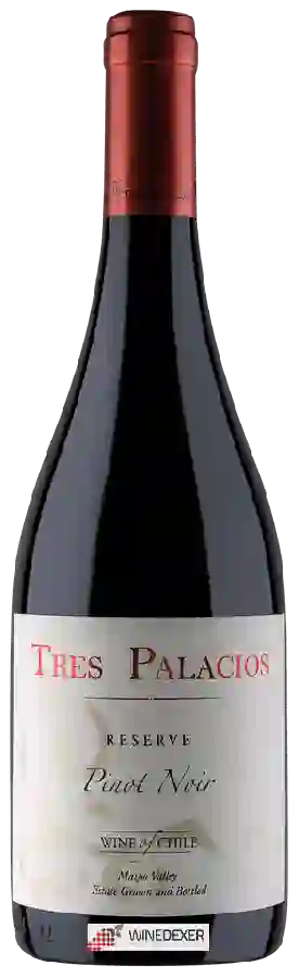 Winery Tres Palacios - Pinot Noir Reserve Winery Tres Palacios - Pinot Noir Reserve