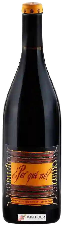 Winery Tres Sabores - ¿Por qué no?