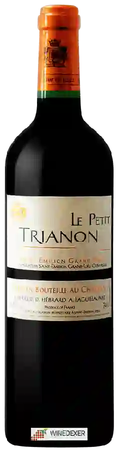 Château Trianon - Le Petit Trianon Saint-Émilion Grand Cru