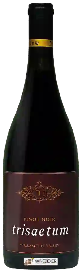 Winery Trisaetum - Pinot Noir Winery Trisaetum - Pinot Noir