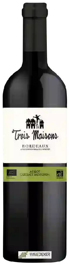 Trois Maisons - Bordeaux