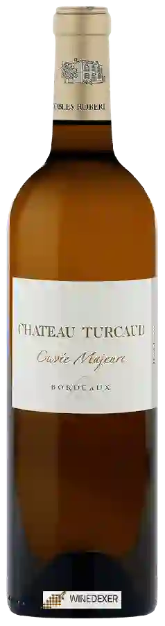 Château Turcaud - Cuvée Majeure Bordeaux Blanc Château Turcaud - Cuvée Majeure Bordeaux Blanc