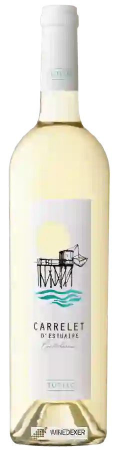 Winery Tutiac - Carrelet d'Estuaire Confidences Blanc