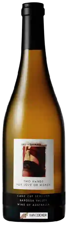 Winery Two Hands - Sémillon For Love Or Money Cane Cut Winery Two Hands - Sémillon For Love Or Money Cane Cut