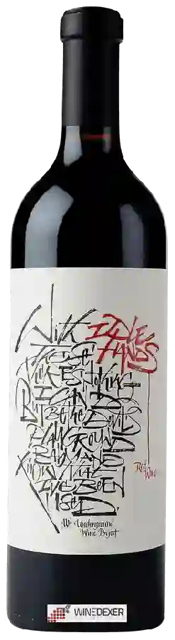 Winery Underground Wine Project - Idle Hands Red Winery Underground Wine Project - Idle Hands Red
