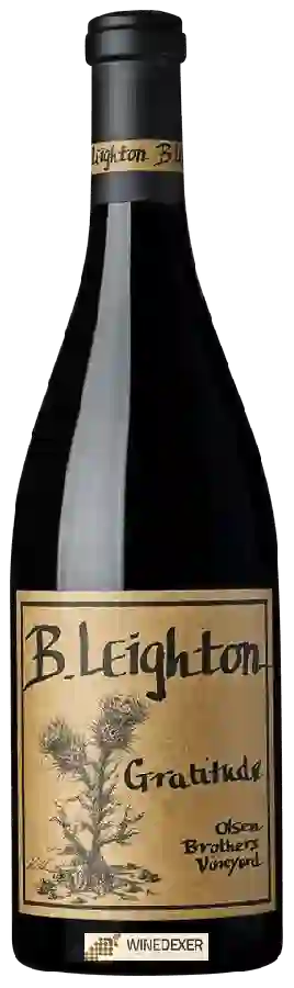 Winery B. Leighton - Gratitude (Olsen Brothers Vineyard) Winery B. Leighton - Gratitude (Olsen Brothers Vineyard)