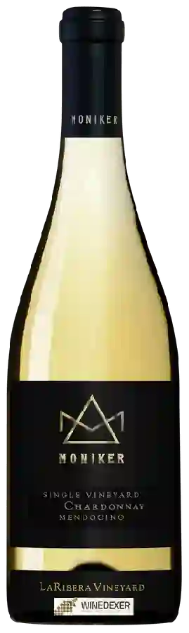 Winery Moniker - La Ribera Vineyard Chardonnay Winery Moniker - La Ribera Vineyard Chardonnay