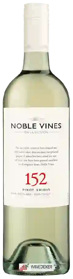Winery Noble Vines - 152 Pinot Grigio