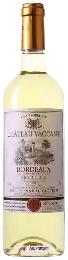 Château Vaccant - Bordeaux Moelleux