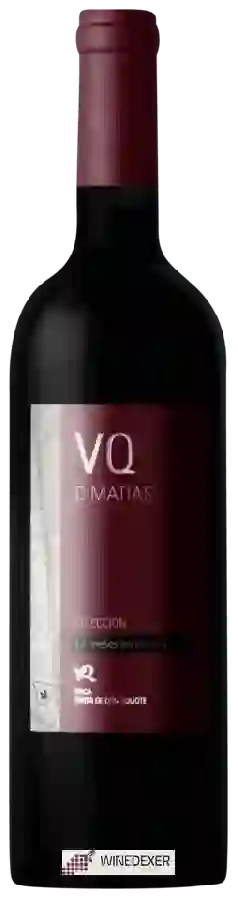 Winery Finca Venta de Don Quijote - VQ d'Matias Selección Winery Finca Venta de Don Quijote - VQ d'Matias Selección