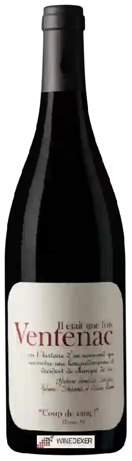 Maison Ventenac - Il Était une Fois Coup de Sang