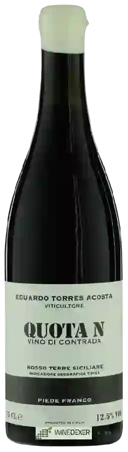 Winery Eduardo Torres Acosta - Quota N Piede Franco Rosso