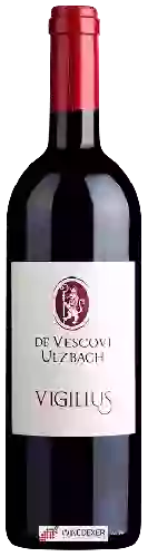 Winery De Vescovi Ulzbach - Teroldego Rotaliano Vigilius