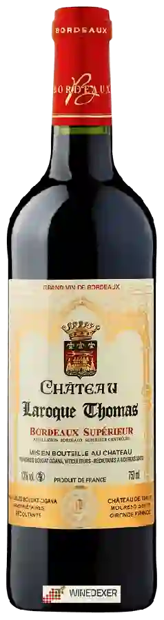 Vignobles Boudat Cigana - Château Laroque Thomas Bordeaux Supérieur Vignobles Boudat Cigana - Château Laroque Thomas Bordeaux Supérieur