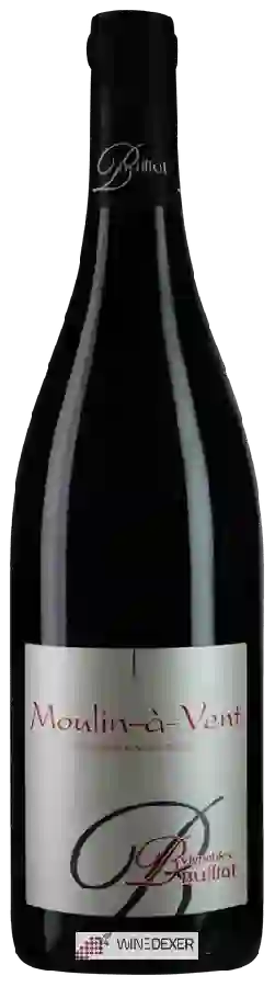 Vignobles Bulliat - Moulin-à-Vent