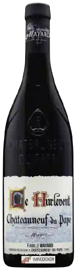Vignobles Mayard - Le Hurlevent Châteauneuf-du-Pape Vignobles Mayard - Le Hurlevent Châteauneuf-du-Pape