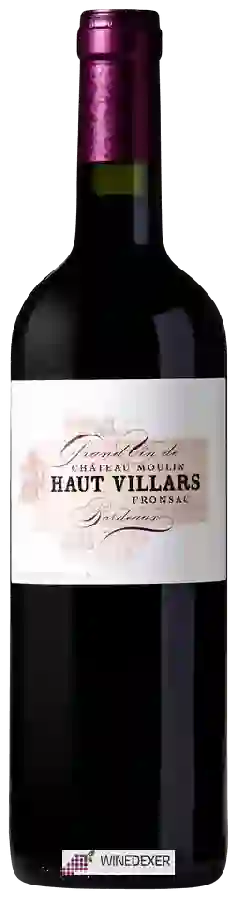 Château Villars - Château Moulin Haut Villars Fronsac Château Villars - Château Moulin Haut Villars Fronsac