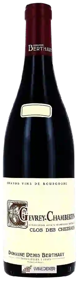 Domaine Berthaut-Gerbet - Gevrey-Chambertin Clos des Chezeaux