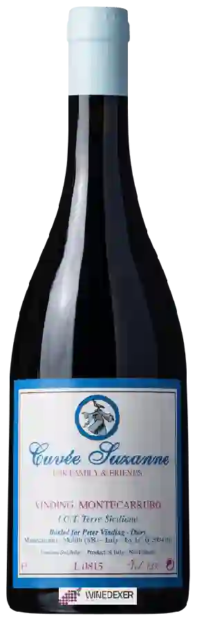 Winery Vinding Montecarrubo - Cuvée Suzanne Winery Vinding Montecarrubo - Cuvée Suzanne