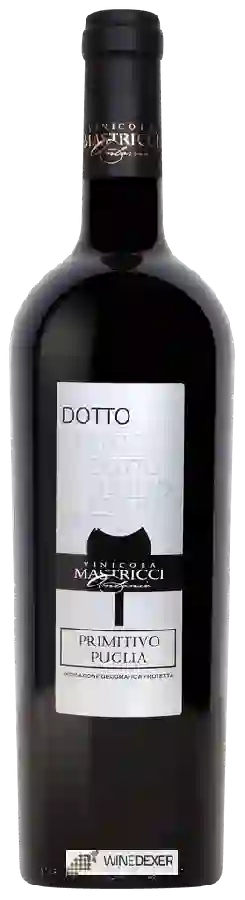 Winery Vinicola Mastricci Antonio - Dotto Primitivo Winery Vinicola Mastricci Antonio - Dotto Primitivo