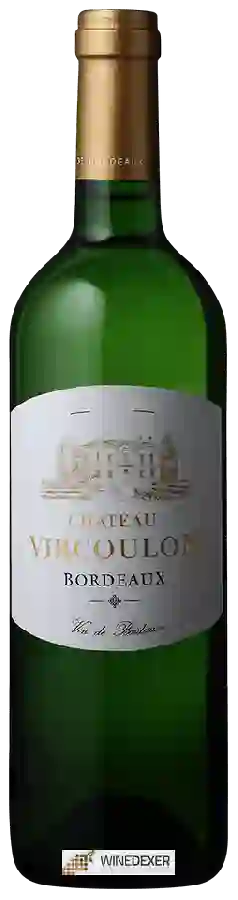 Château Vircoulon - Bordeaux Blanc Château Vircoulon - Bordeaux Blanc