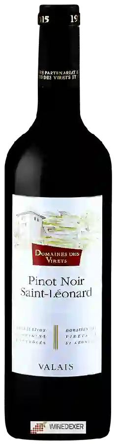 Domaines des Virets - Pinot Noir Saint-Léonard