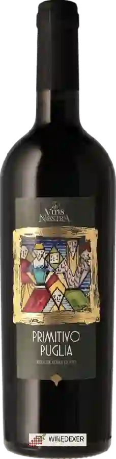 Winery Vitis Nostra - Primitivo