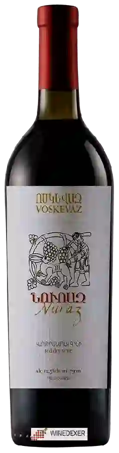 Winery Voskevaz (ՈՍԿԵՎԱԶ) - Nuraz Winery Voskevaz (ՈՍԿԵՎԱԶ) - Nuraz
