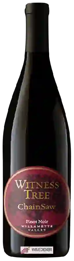 Winery Witness Tree Vineyard - ChainSaw Pinot Noir Winery Witness Tree Vineyard - ChainSaw Pinot Noir