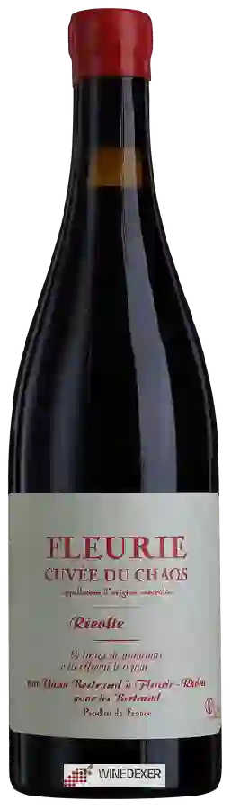 Winery Les Bertrand - Cuvée du Chaos Fleurie Winery Les Bertrand - Cuvée du Chaos Fleurie